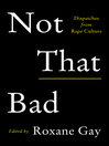 Cover image for Not That Bad